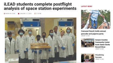 Santa Clarita Signal - iLEAD students complete postflight analysis of space station experiments