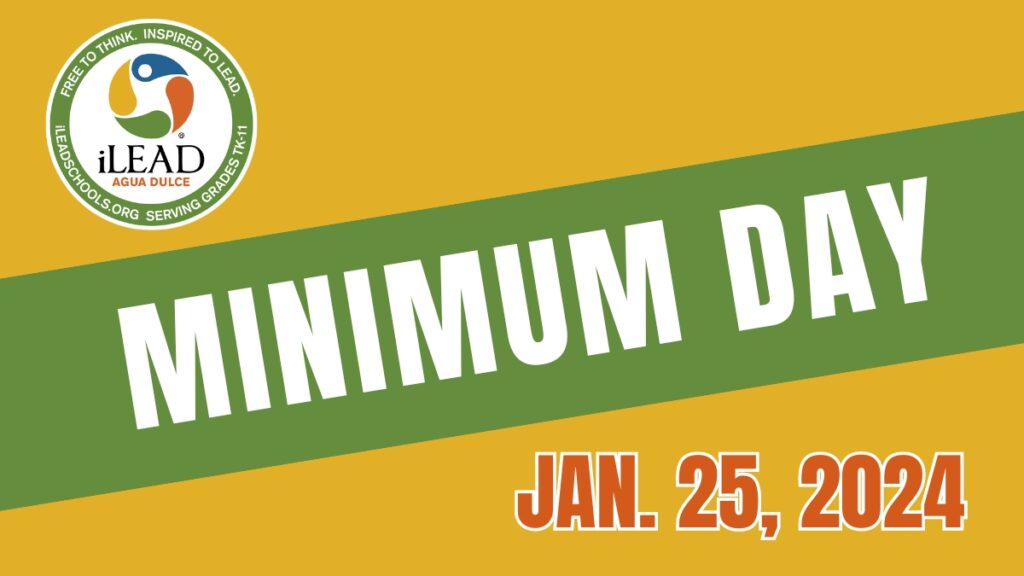 iLEAD Agua Dulce Minimum Day