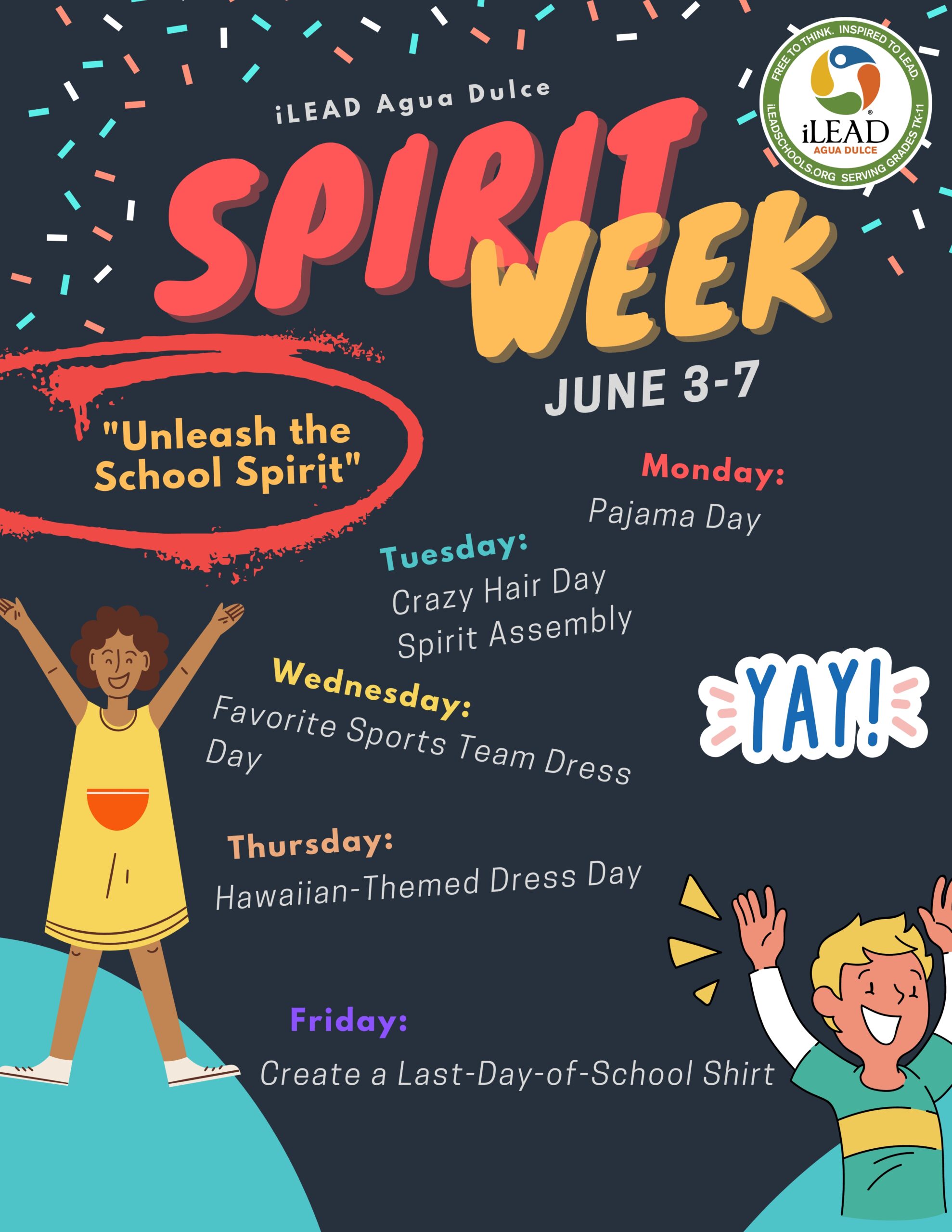 iLEAD Agua Dulce Spirit Week: June 3-7 - iLEAD Agua Dulce