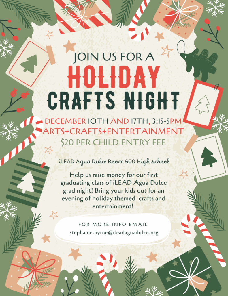 iLEAD Agua Dulce Holiday Crafts Night