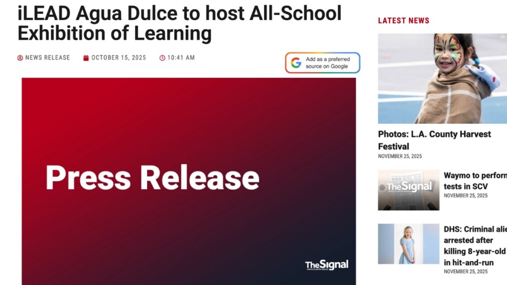 iLEAD Agua Dulce to host All-school Exhibition of Learning 10-15-25 Santa Clarita Valley Signal